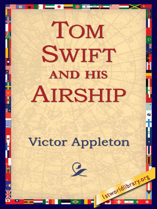 Title details for Tom Swift and His Airship by Victor Appleton - Available